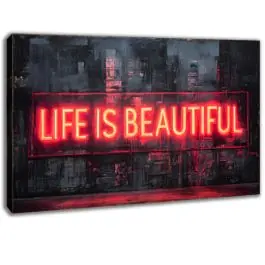 Leinwanddruck Life is Beautiful Neon Art Kostenfreie Lieferung